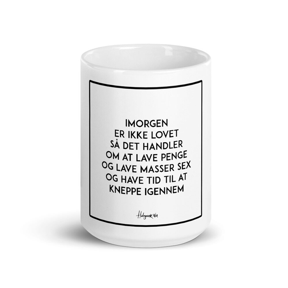Imorgen er ikke lovet