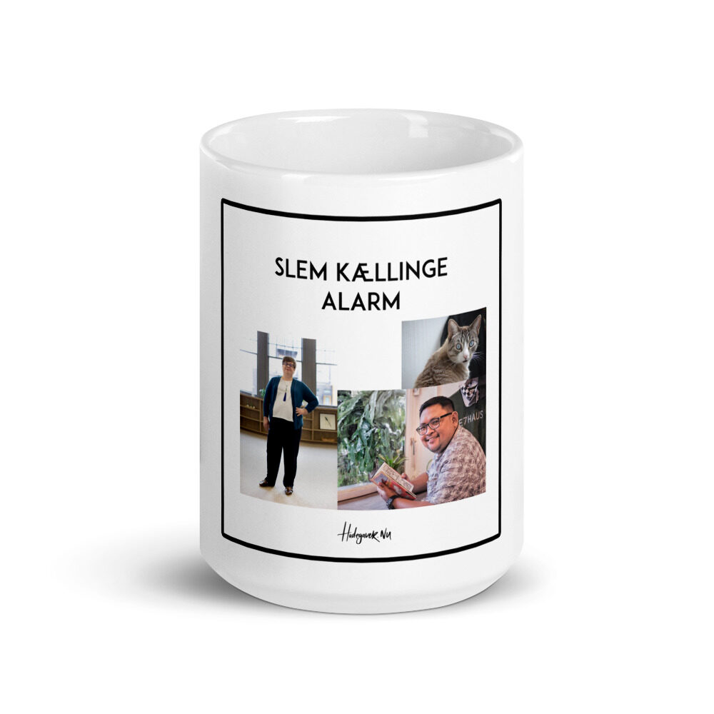 Slem kællinge Alarm.