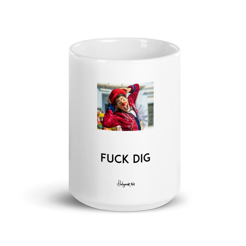 Fuck dig