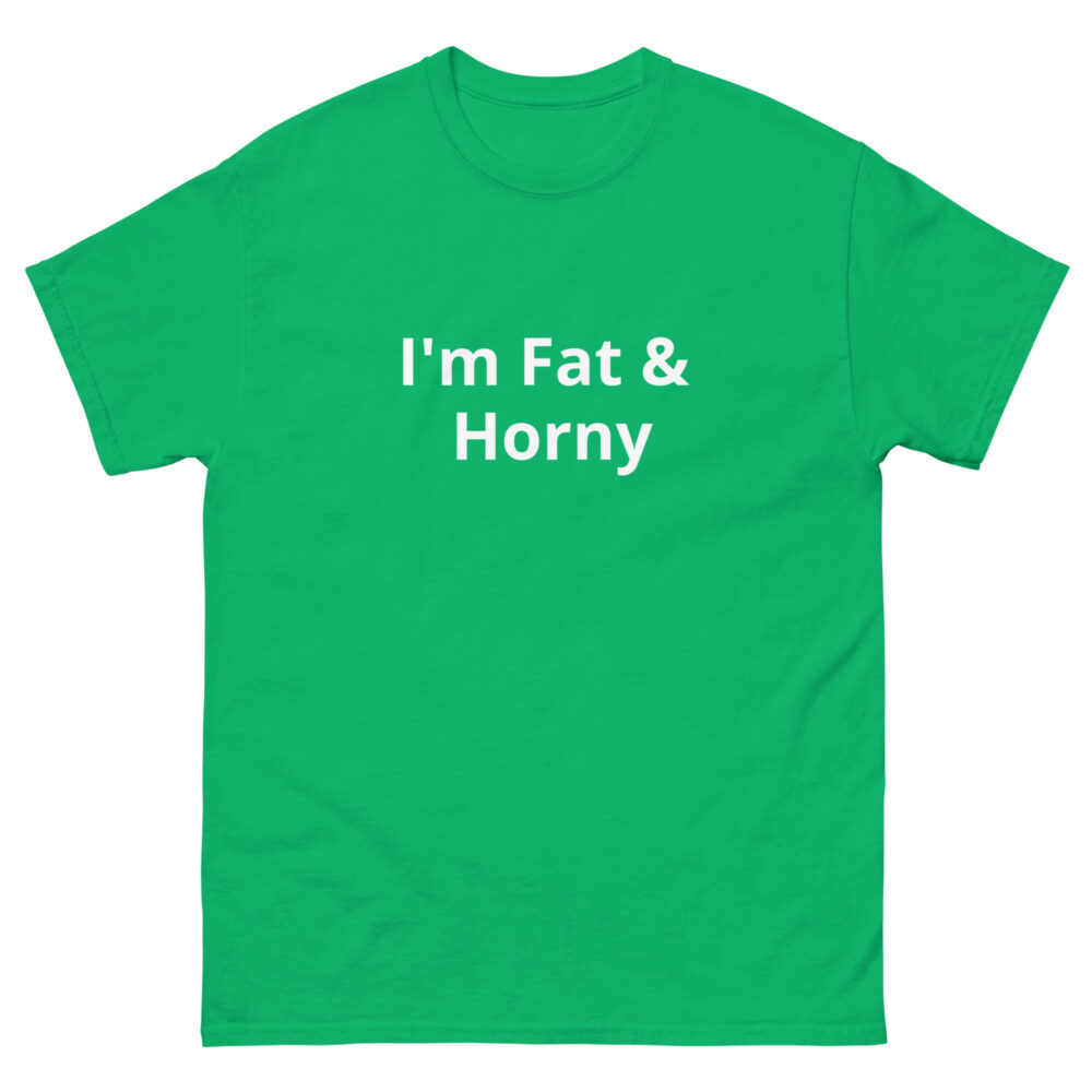 I'm Fat & Horny - Image 5