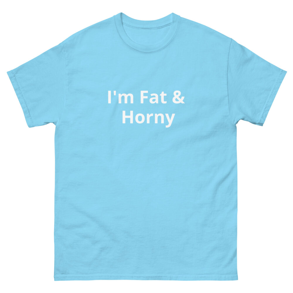 I'm Fat & Horny - Image 9