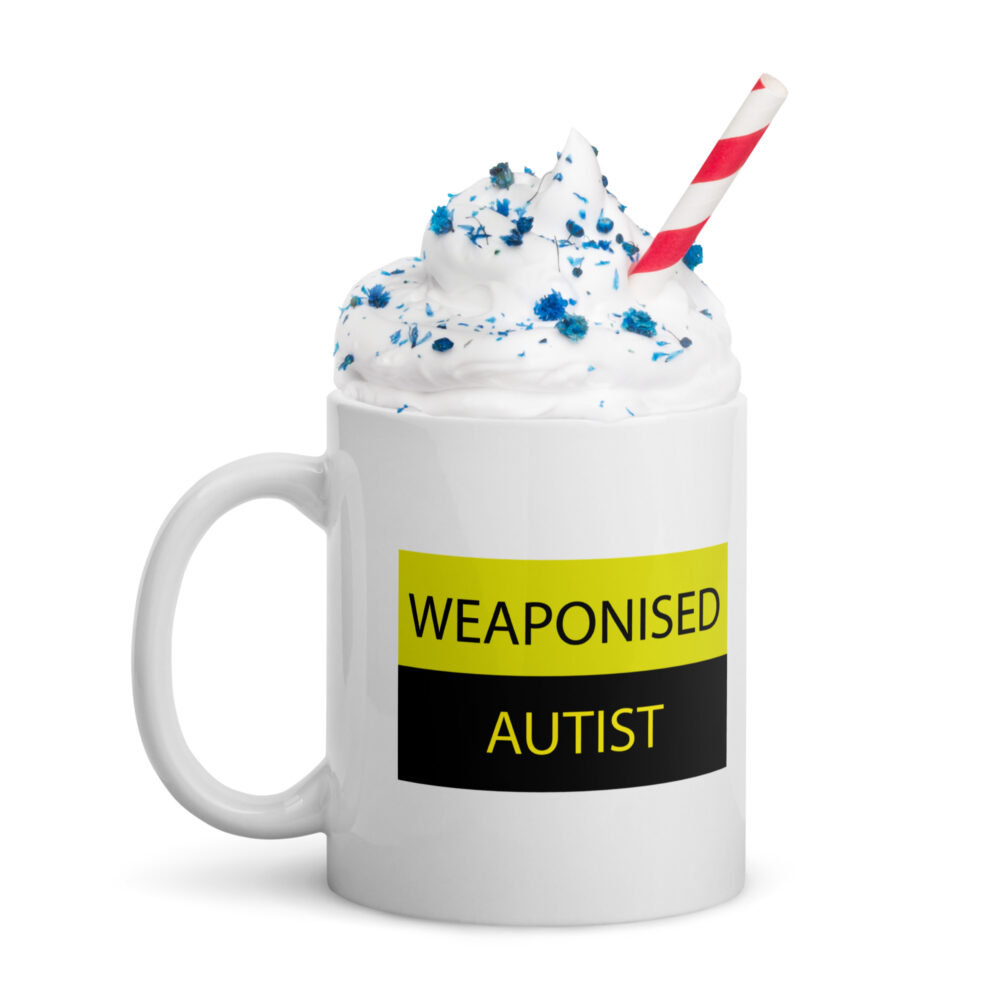 weaponised autist