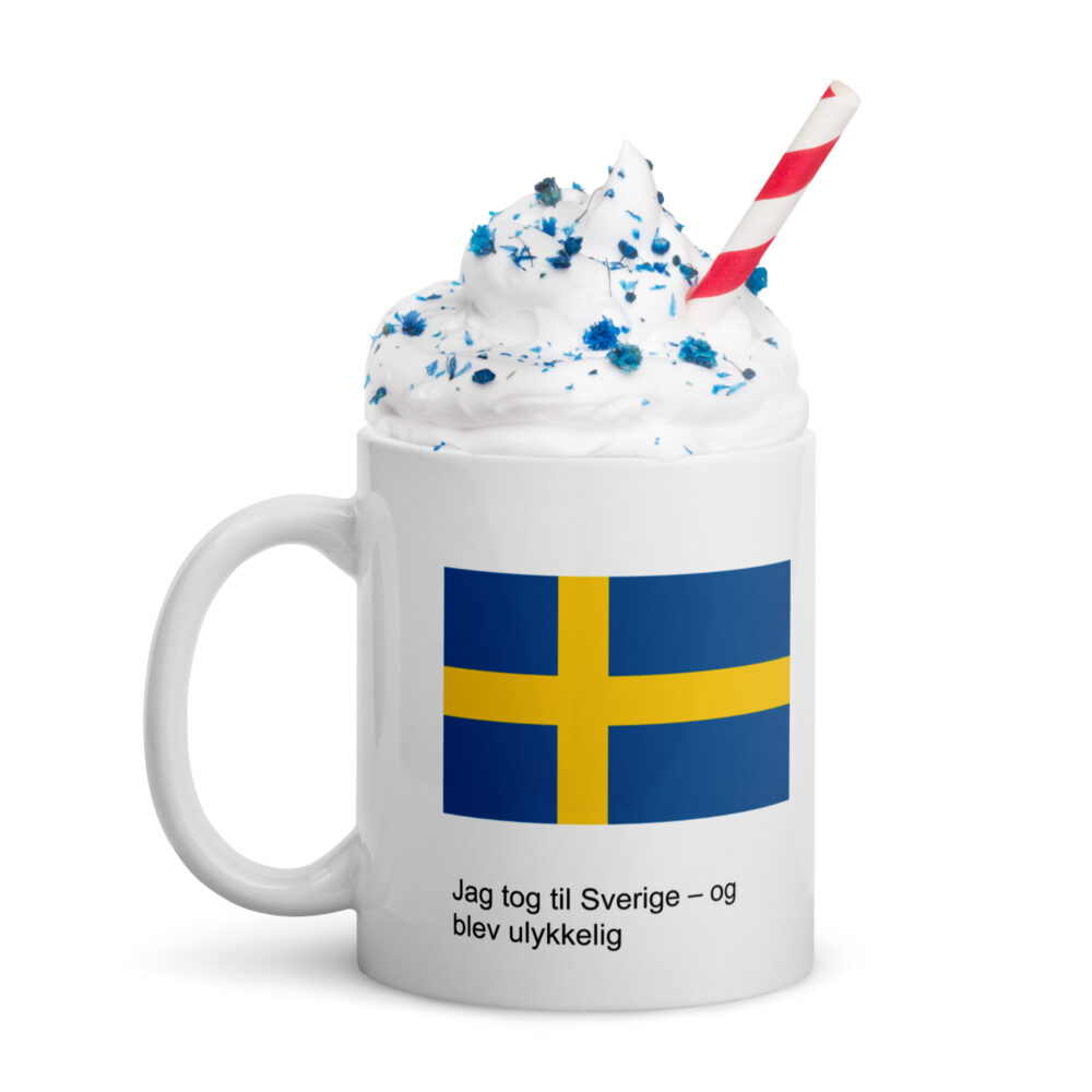 Jeg tog til sverige og blev ulykkelig