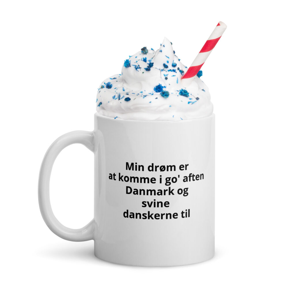 Min drøm er at komme i go' aften Danmark og svine danskerne til